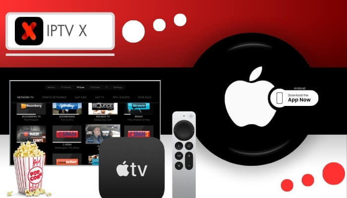 IPTV X pour apple tv