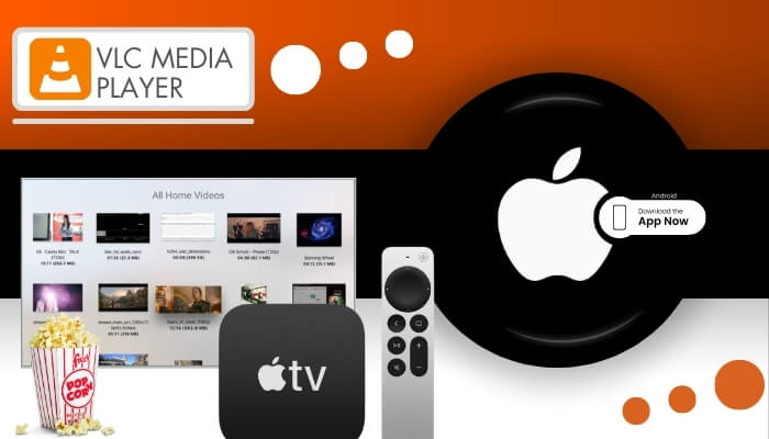 VLC MEDIA PLAYER pour apple Tv