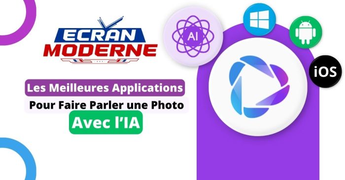 Les meilleures applications pour faire parler une photo avec l’IA