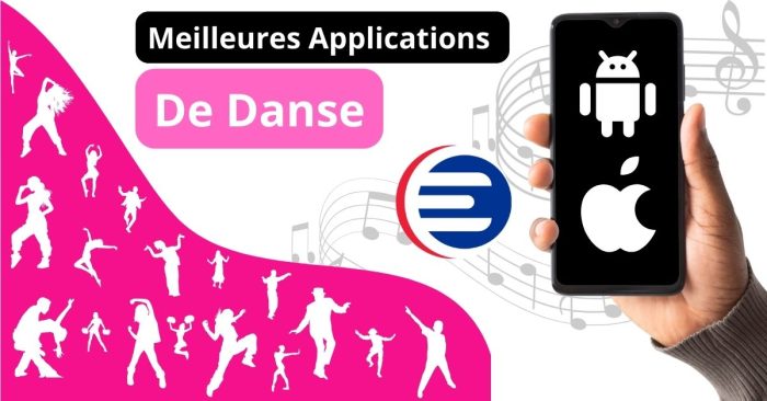 La Selection Des Meilleures Applications Gratuite De Danse Android IOS