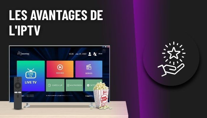 Les avantages de l'IPTV